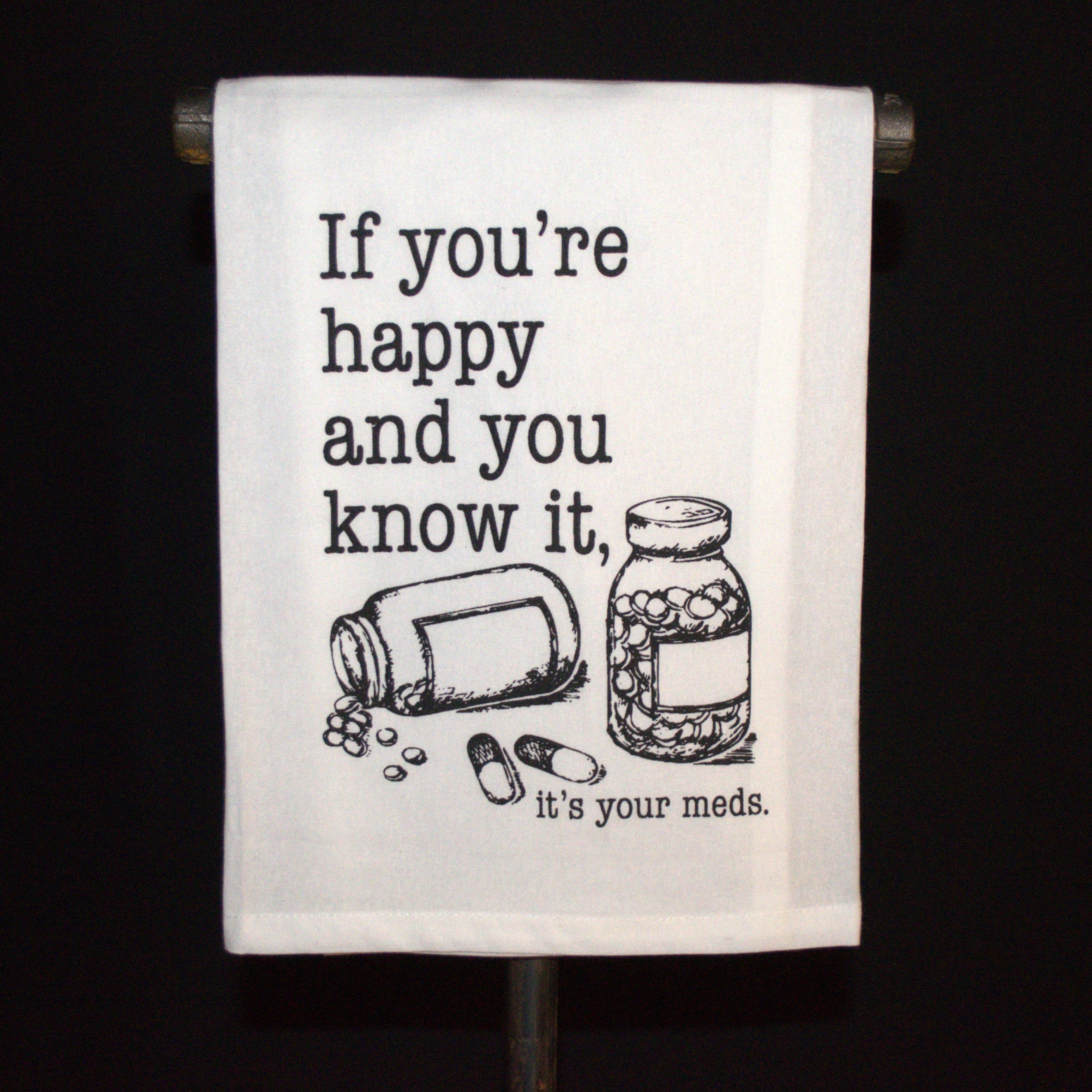 Happy & You Know It Tea Towel – a-schwab